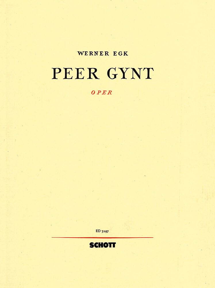 Peer Gynt: Oper in 3 Akten. Klavierauszug. Sheet Music
