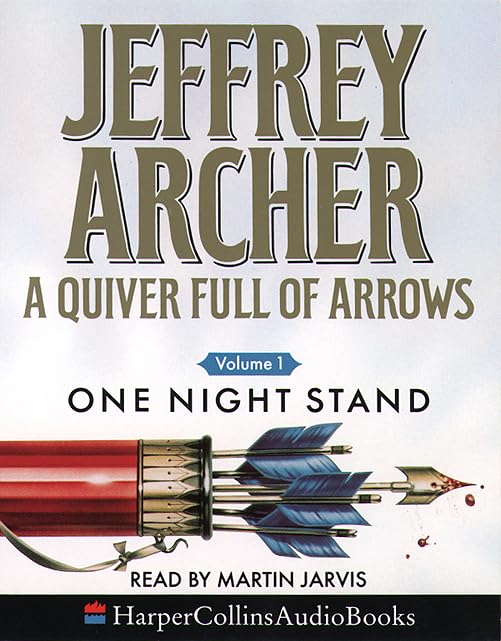 A Quiver Full of Arrows: One Night Stand Essays & Short Stories