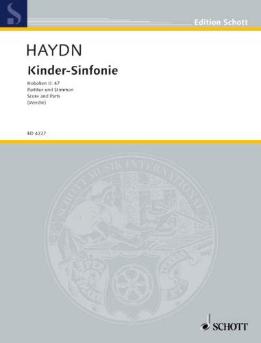 Kinder-Sinfonie: Hob. II:47. 2 Violinen, Violoncello (Bass), Blockflöte ad libitum und Kinderinstrumente. Violine I. Sheet Music