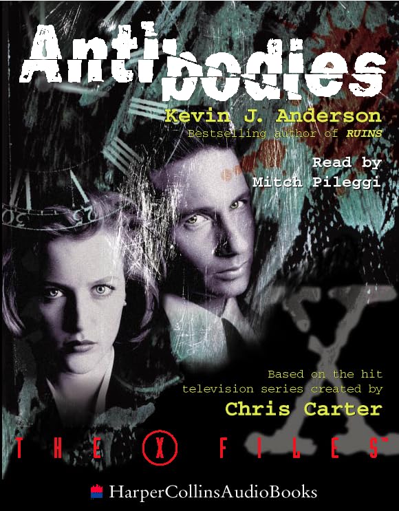 Antibodies (The X-Files, Band 5) Fantasy & Sci-Fi