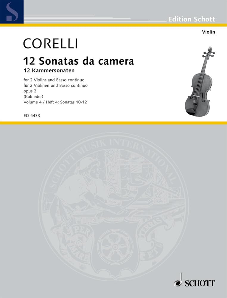12 Kammersonaten: Band 4. op. 2. 2 Violinen und Basso continuo; Violoncello (Viola da gamba) ad libitum. (Edition Schott) Sheet Music