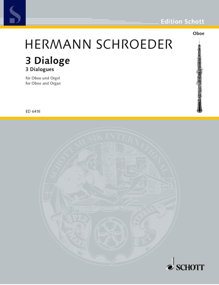 3 Dialoge: Oboe und Orgel. (Edition Schott) Sheet Music