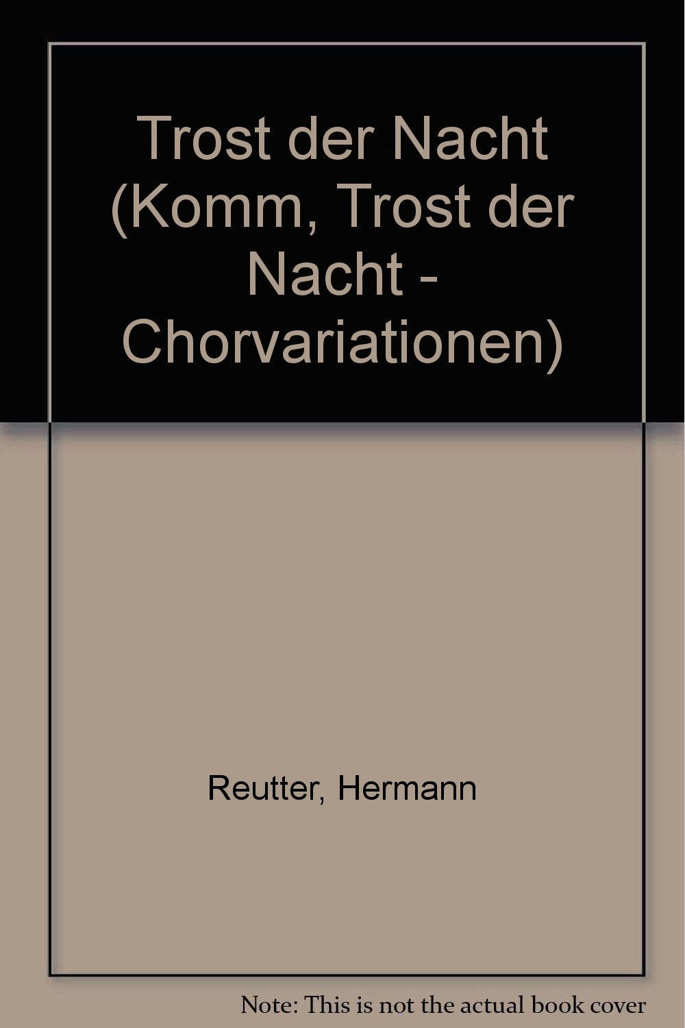 Trost der Nacht: "Komm, Trost der Nacht" - Chorvariationen. gemischter Chor (SATB) a cappella oder mit Flöte und Klavier ad libitum. Chorpartitur. Sheet Music