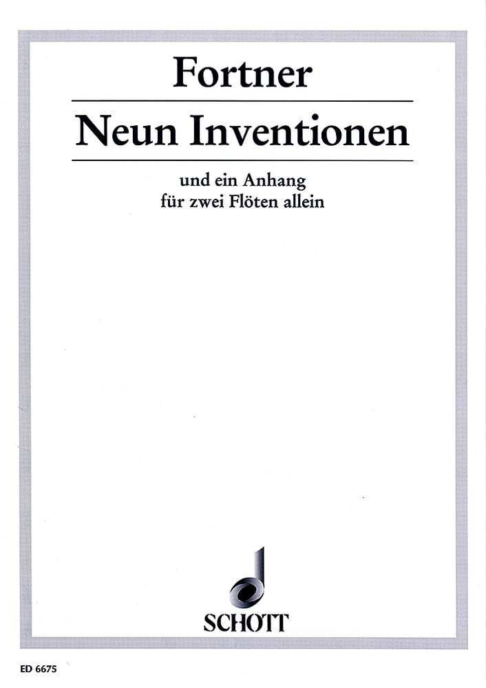 Neun Inventionen: und ein Anhang. 2 flutes. Partition d'exécution. book