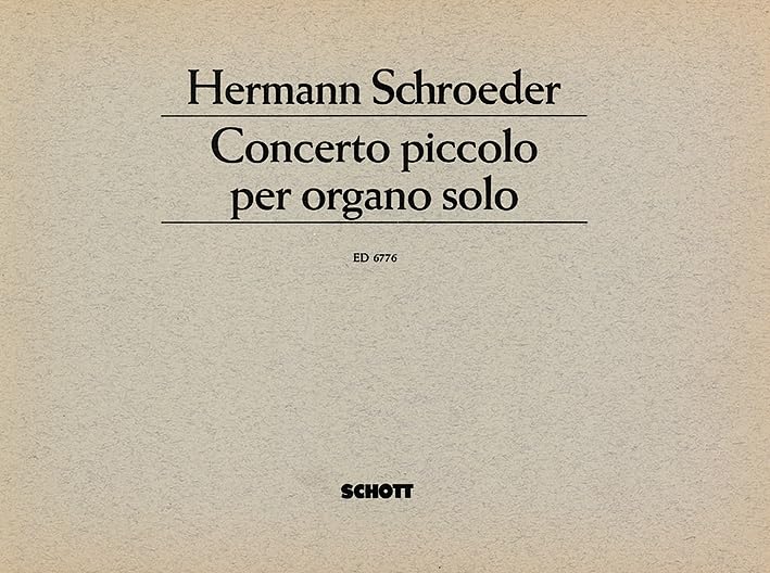Concerto piccolo per organo solo: organ. book