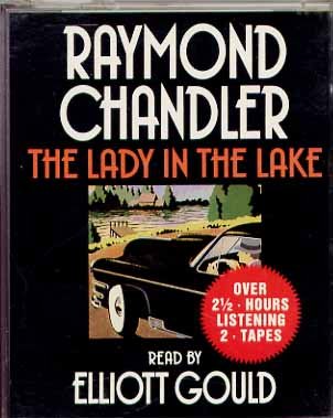 Lady in the Lake.R.Chandl 2 Tapes Books