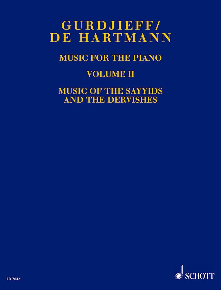 Music for the Piano: Music of the Sayyids and the Dervishes. Vol. 2. Klavier. Sheet Music