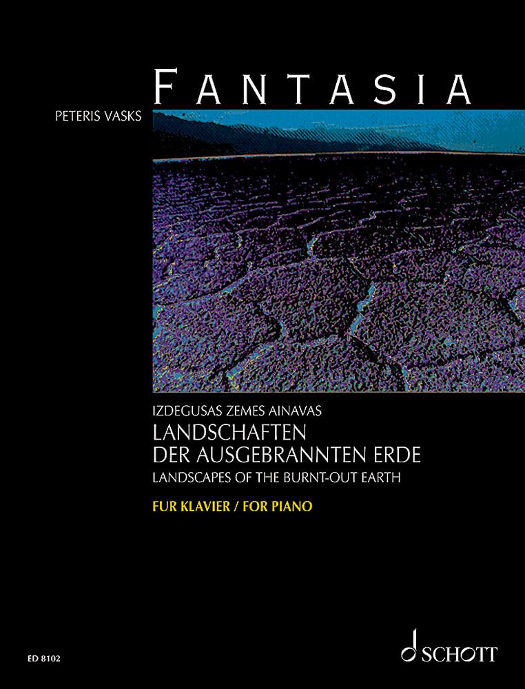 Fantasia: "Izdegušas zemes ainavas" / "Landscapes of the Burnt-out Earth". piano. book