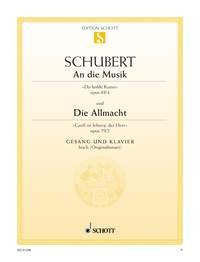 An die Musik / Die Allmacht: op. 88/4 / op. 79/2. D 547 / D 852. high voice and piano. aiguë. Sheet Music