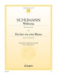 Widmung / Du bist wie eine Blume: from "Myrten". op. 25/1 und 24. high Voice Part and Piano. aiguë. Sheet Music