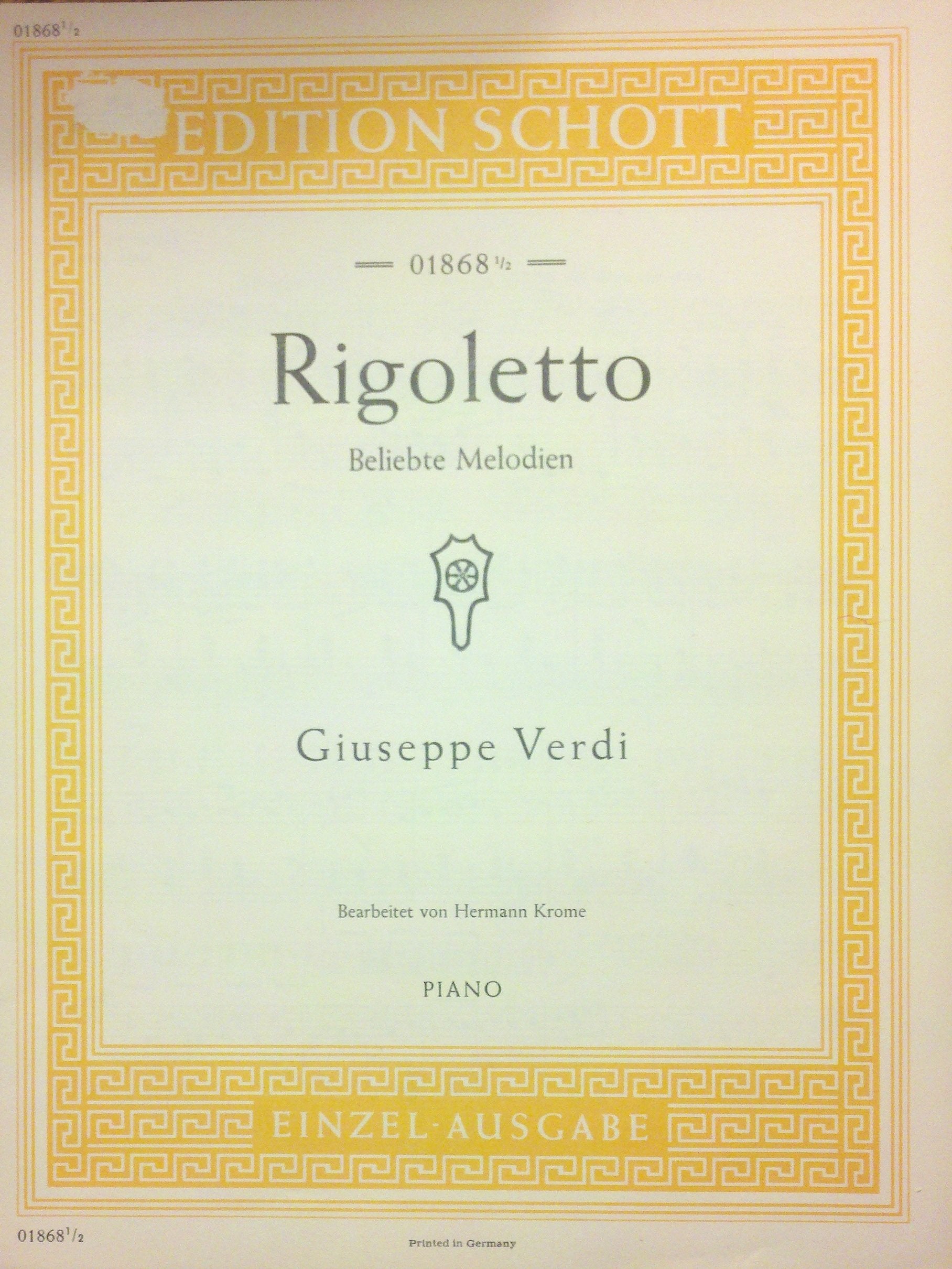 Rigoletto: Beliebte Melodien. Klavier. (Edition Schott Einzelausgabe) Sheet Music