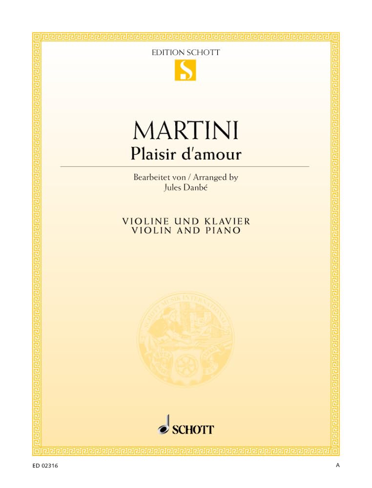 Plaisir d'amour: Violine und Klavier. (Edition Schott Einzelausgabe) Sheet Music