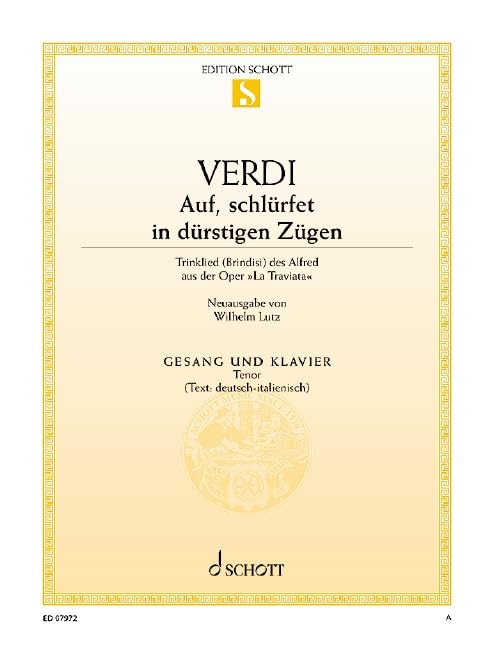 Libiami ne' lieti calici: from the opera "La Traviata". tenor and piano. ténor. Sheet Music