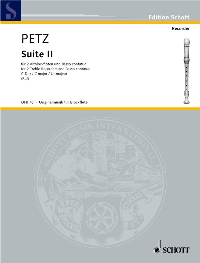 2 Suiten: Suite Nr. 2 C-Dur. 2 Alt-Blockflöten und Basso continuo; Violoncello (Viola da gamba) ad libitum. Partitur und Stimmen. (Edition Schott) Sheet Music