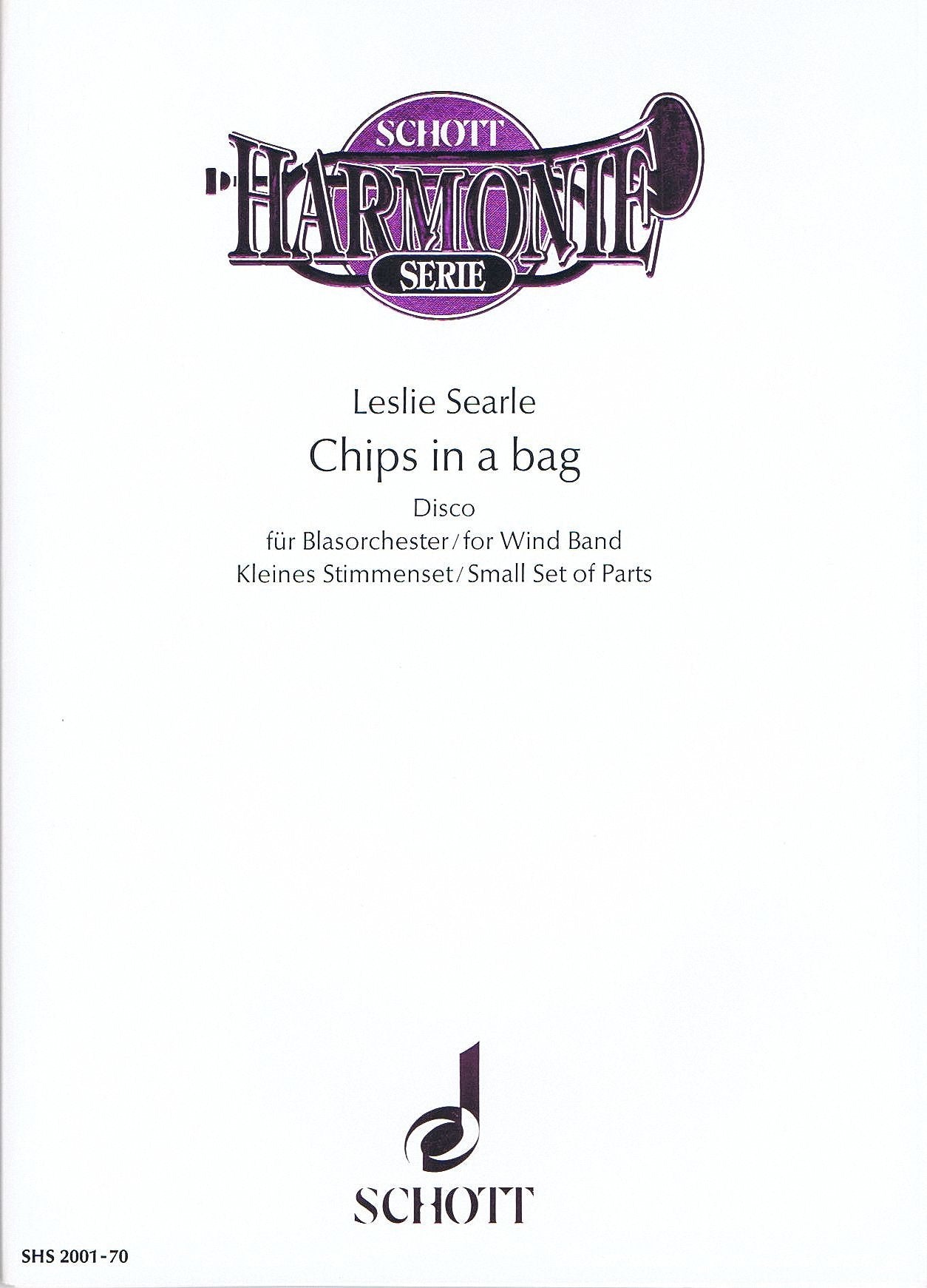 Chips in a Bag: Disco. Blasorchester. Dirigierauszug mit Stimmen. (Schott Harmonie Serie) Sheet Music