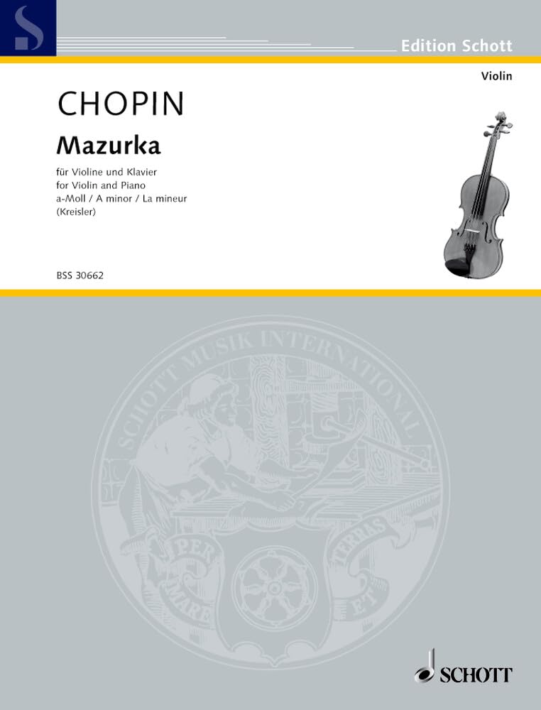 Mazurka a-Moll: Nr. 2. op. posth.. Violine und Klavier. (Edition Schott) Sheet Music