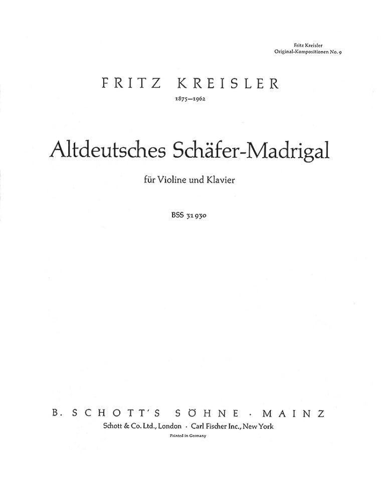 Altdeutsches Schäfer-Madrigal: Nr. 9. Violine und Klavier. (Kreisler Original-Kompositionen, Nr. 9) Sheet Music