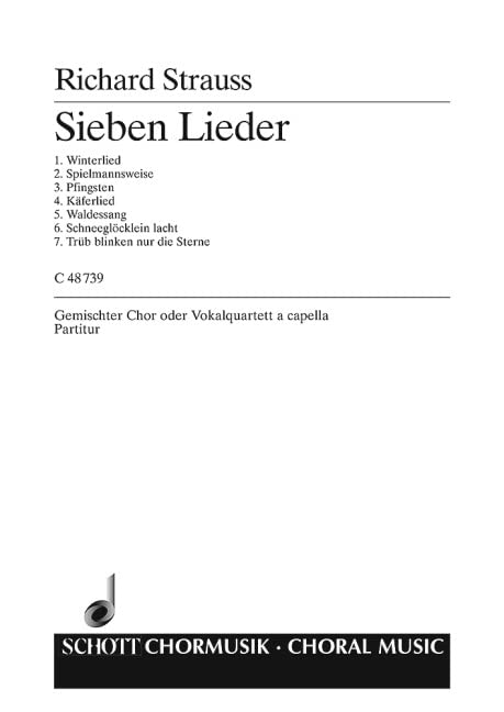 Sieben vierstimmige Lieder: for mixed choir or vocal quartet a cappella. o. Op. AV. 67. vocal quartet or mixed choir (SATB). Partition de chœur. Arts & Music