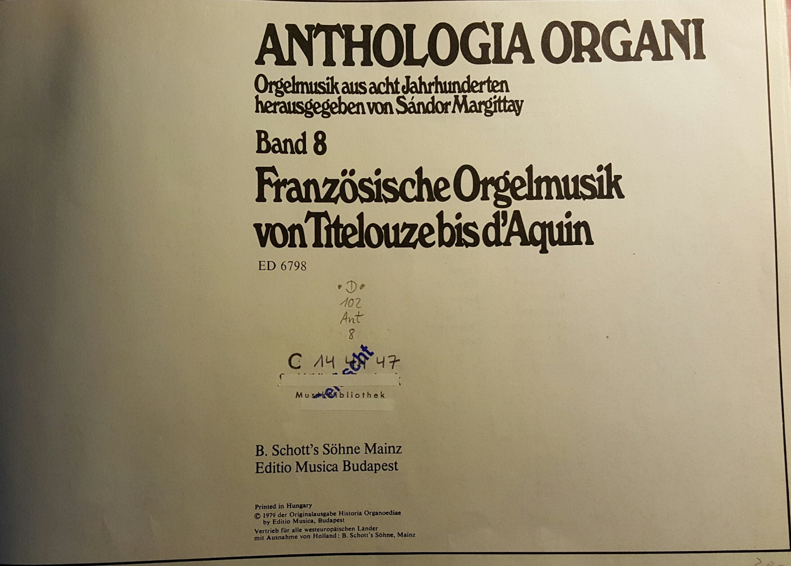 Französische Orgelmusik von Titelouze bis d'Aquin: Band 8. Orgel. (Anthologia Organi: Orgelmusik aus acht Jahrhunderten, Band 8) Sheet Music