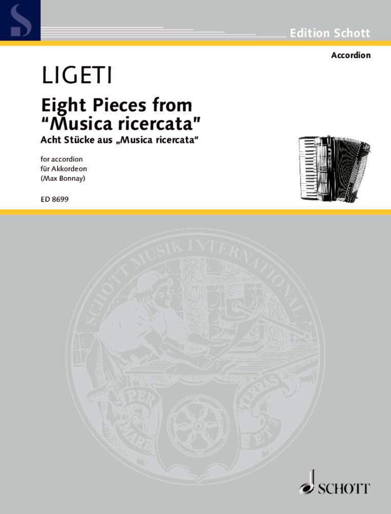Eight Pieces from "Musica ricercata": arranged for accordion by Max Bonnay (1994). accordion (M III). book