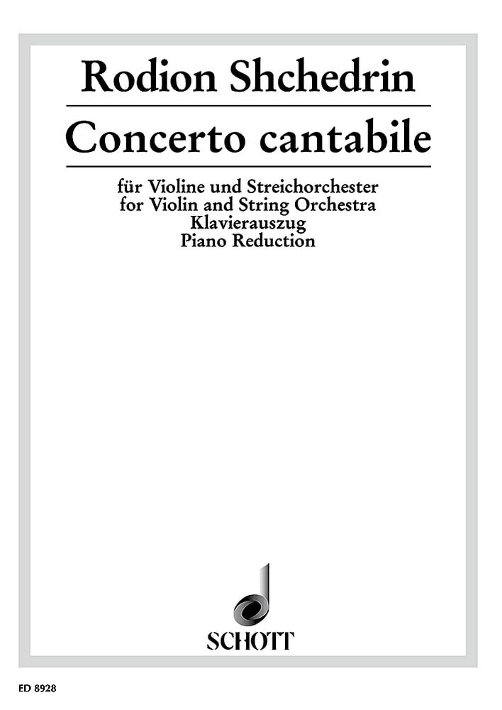 Concerto cantabile: für Violine und Streichorchester. Violine und Streichorchester. Klavierauszug mit Solostimme. Sheet Music