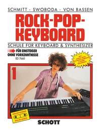 Rock-Pop-Keyboard: Schule für Keyboard & Synthesizer. Band 1. Keyboard & Synthesizer. Ausgabe mit MC. Sheet Music