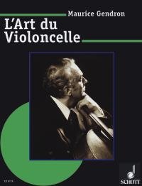 The Art of Playing the Cello: cello. book