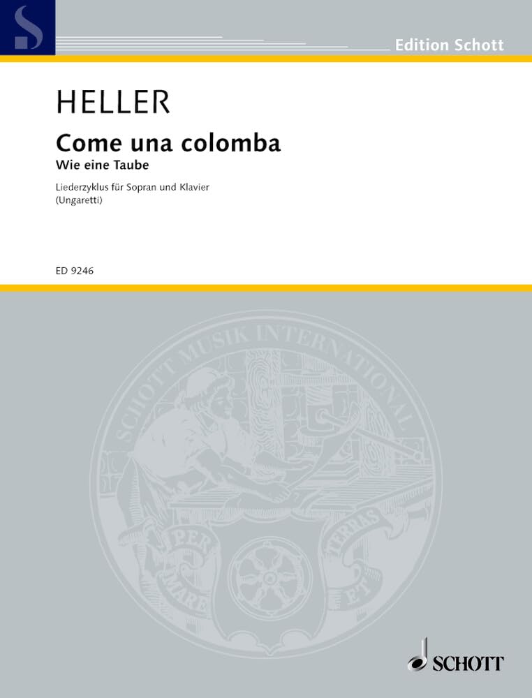 Come una colomba: Wie eine Taube. Liederzyklus. Sopran und Klavier. Sopran. (Edition Schott) Sheet Music