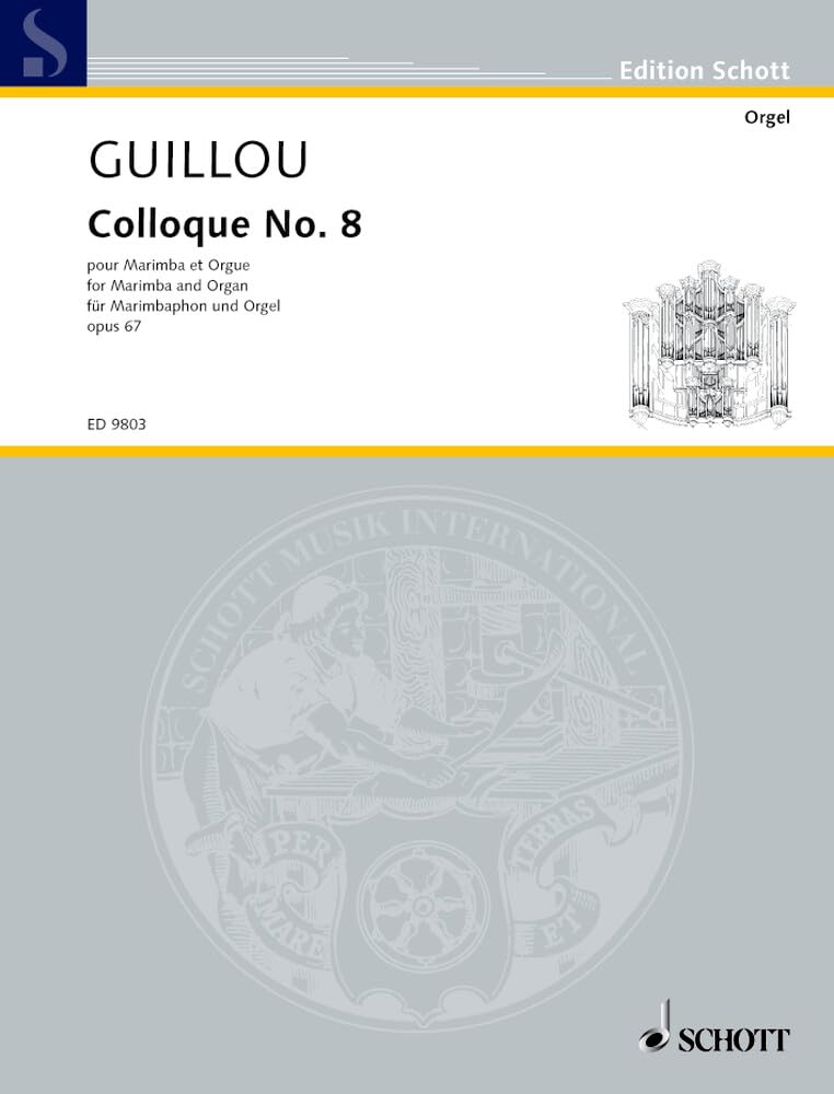 Colloque n° 8: op. 67. marimba and organ. book