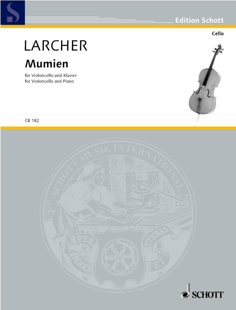 Mumien (Momies): for cello and piano. cello and piano. book