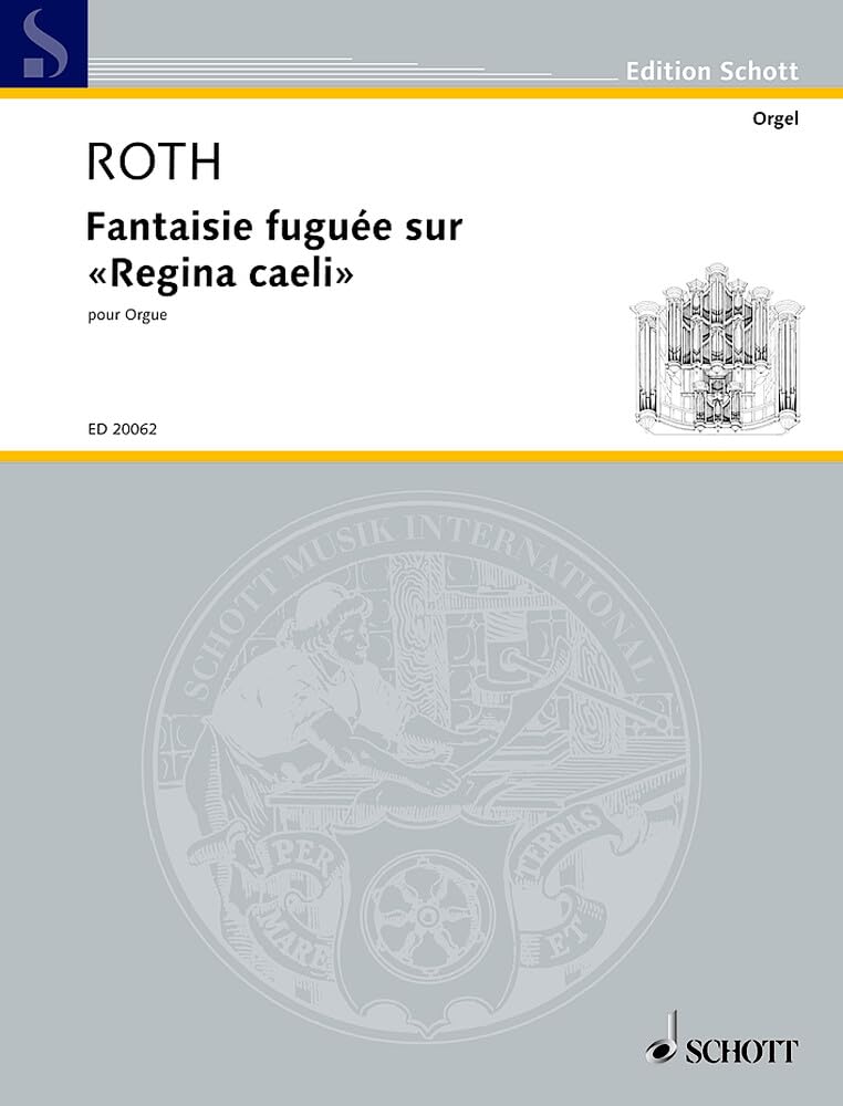 Fantaisie fuguée sur 'Regina caeli': organ. book