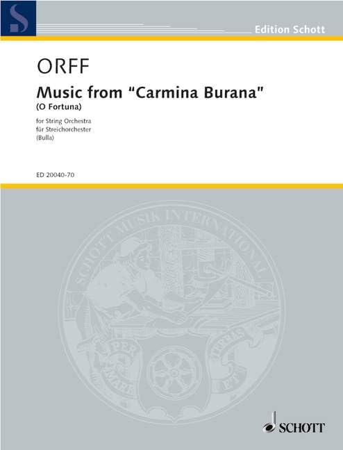 Musique de Carmina Burana (O Fortuna): pour orchestre à cordes avec piano et percussion. string orchestra with piano and percussion. Partition et parties. Sheet Music