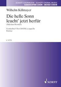 Die helle Sonn leucht' jetzt herfür: mixed choir (SATB). Partition de chœur. Sheet Music