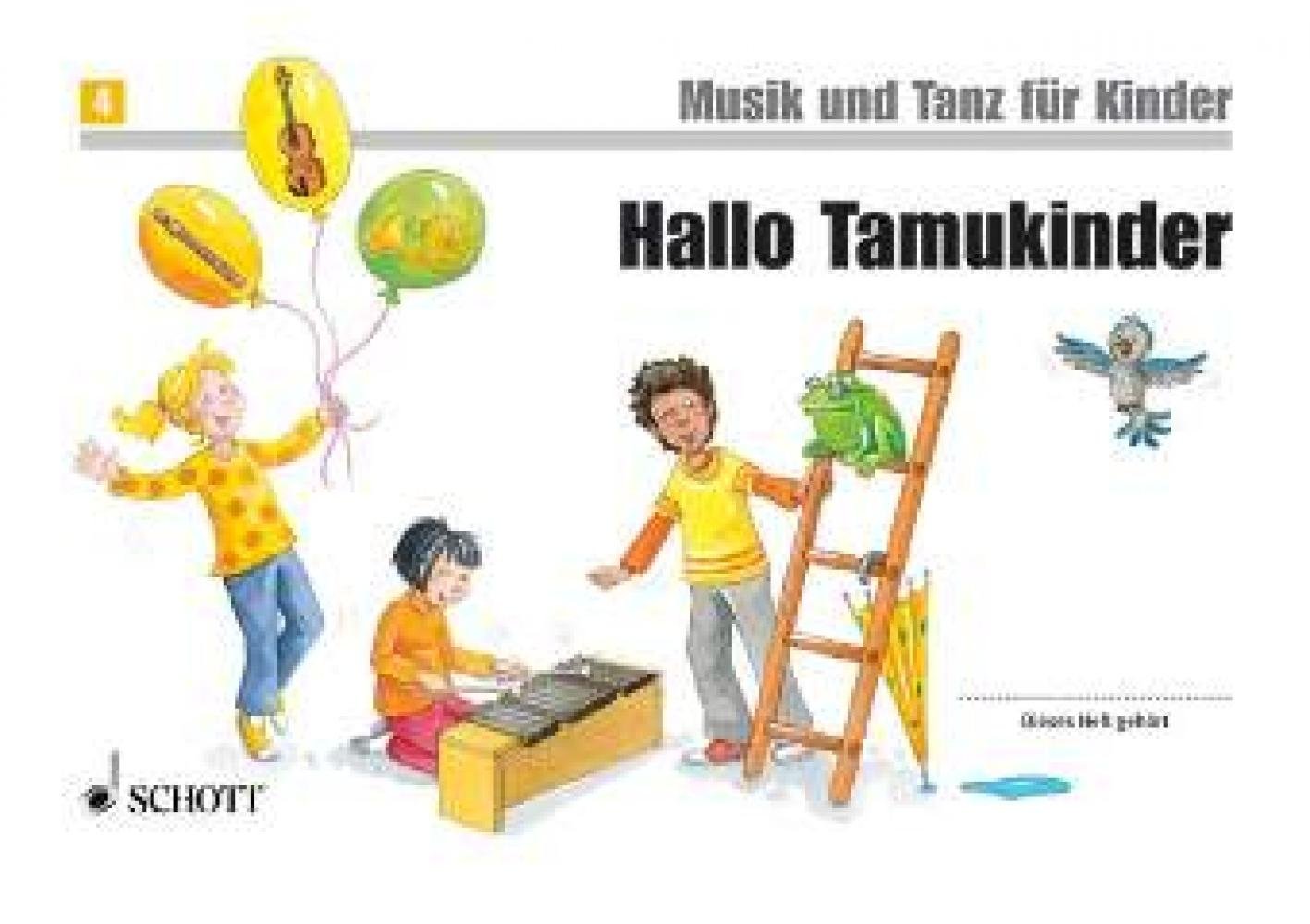 Hallo Tamukinder: Musik und Tanz für Kinder Sheet Music