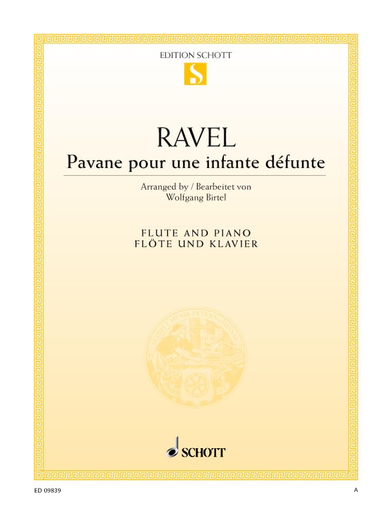 Pavane pour une infante défunte: Flöte und Klavier. (Edition Schott Einzelausgabe) Sheet Music