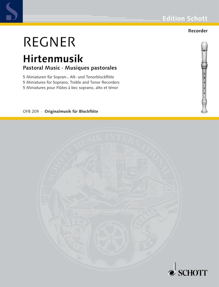 Hirtenmusik: 5 Miniaturen. 3 Blockflöten (SAT). Partitur und Stimmen. (Edition Schott) Sheet Music