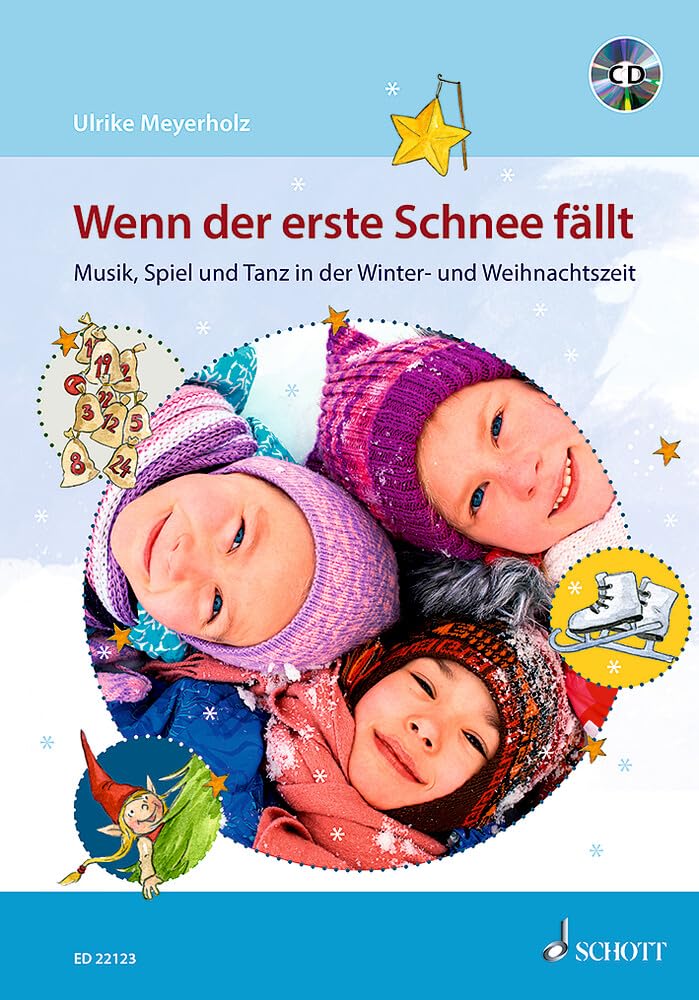 Wenn der erste Schnee fällt: Musik, Spiel und Tanz in der Winter- und Weihnachtszeit Education & Training