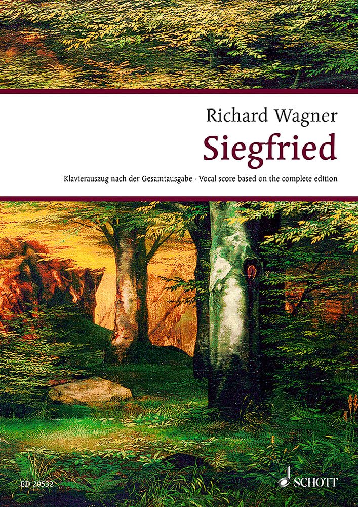 Siegfried: Der Ring des Nibelungen. WWV 86 C. Klavierauszug. (Wagner Urtext-Klavierauszüge) Sheet Music