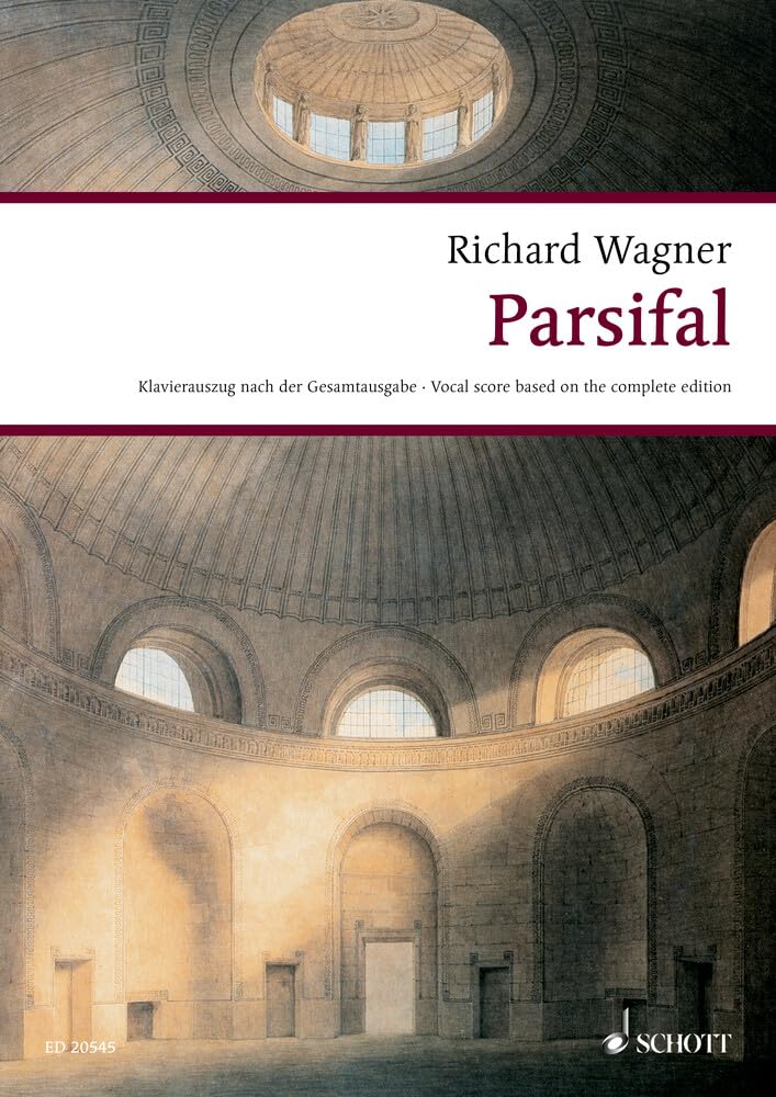Parsifal: Ein Bühnenweihfestspiel in drei Aufzügen. WWV 111. Klavierauszug. (Wagner Urtext-Klavierauszüge) Sheet Music