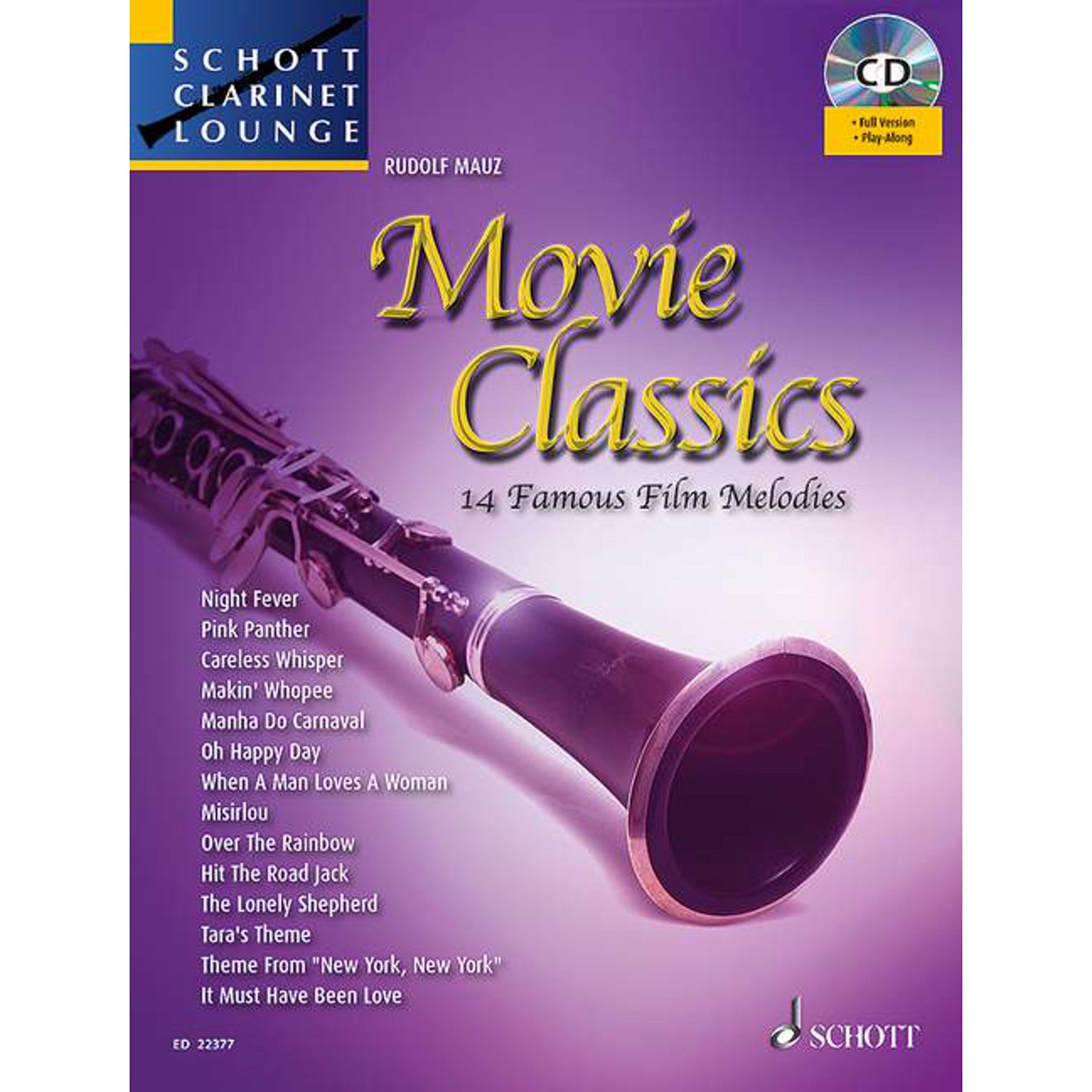 Movie Classics: 14 Famous Film Melodies. Klarinette. Ausgabe mit CD. (Schott Clarinet Lounge) Sheet Music
