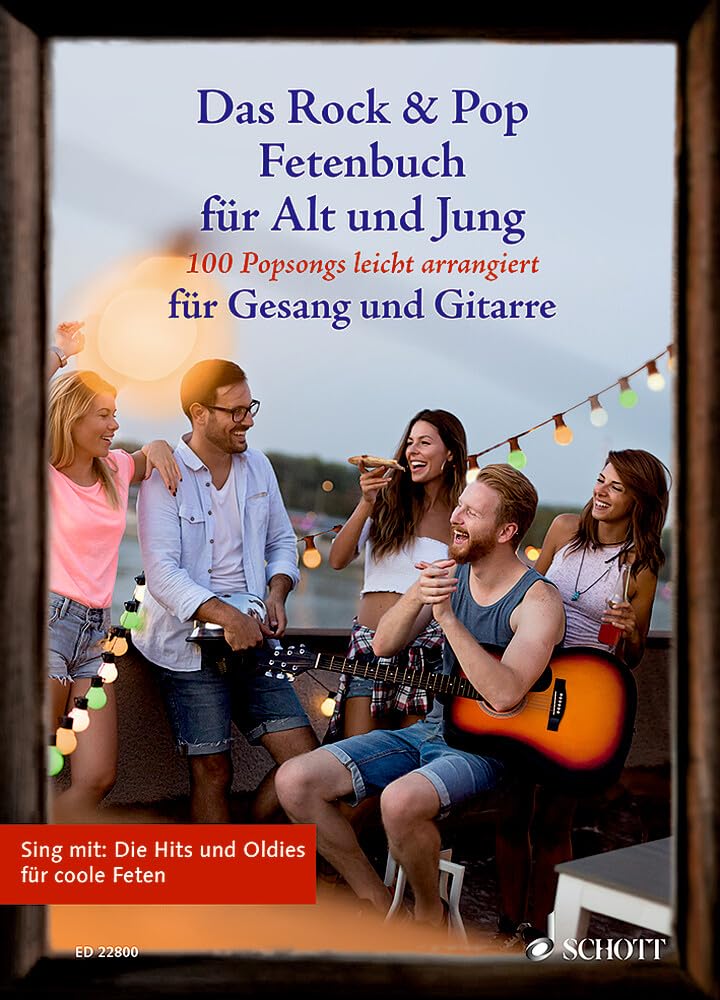 Das Rock & Pop Fetenbuch für Alt und Jung: 100 Popsongs leicht arrangiert für Gesang und Gitarre. Gesang und Gitarre. Liederbuch. (Liederbücher für Alt und Jung) Sheet Music