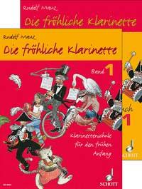 Die fröhliche Klarinette: Band 1 und Spielbuch 1. Klarinette. Sheet Music
