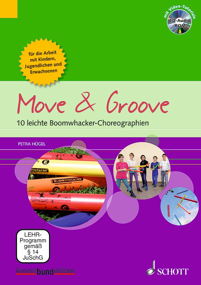 Move & Groove: 10 leichte Boomwhacker-Choreographien für die Arbeit mit Kindern, Jugendlichen und Erwachsenen. Boomwhackers. Education & Training