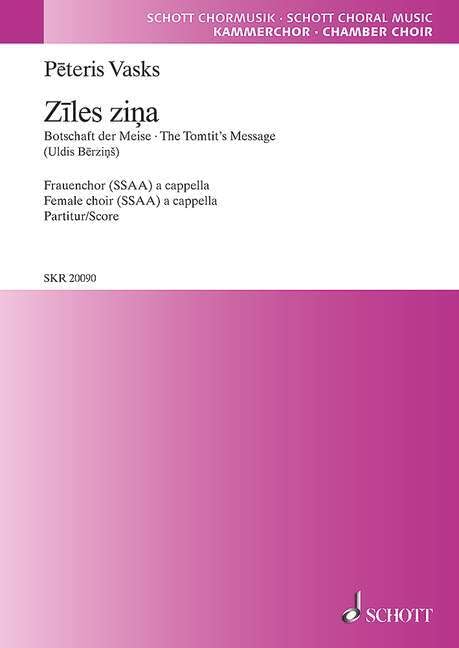 Ziles zina: (Message de la mésange). female choir (SSAA) a cappella. Partition de chœur. Sheet Music
