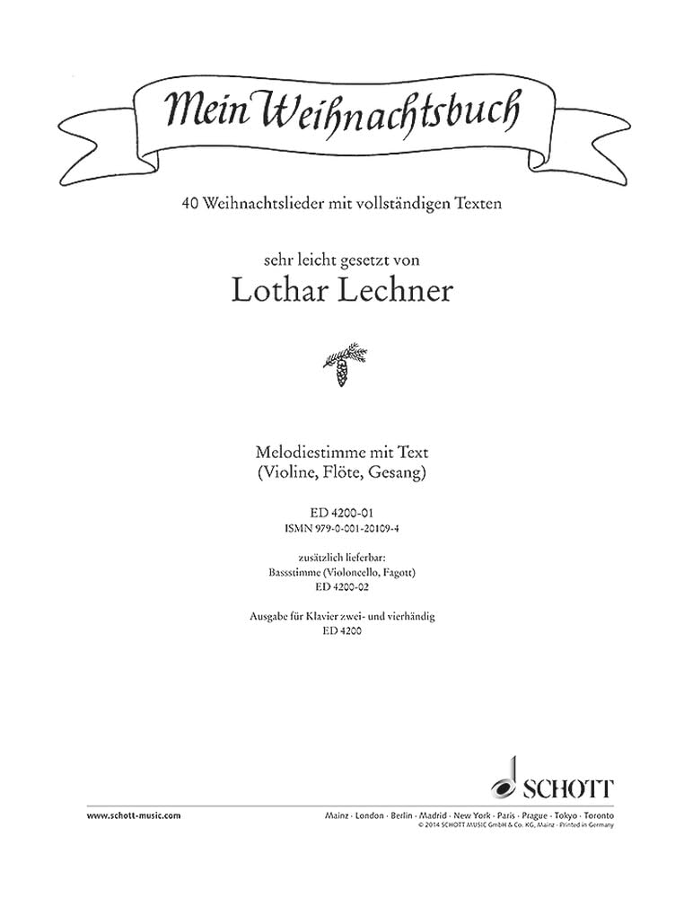 Mein Weihnachtsbuch: 40 Weihnachtslieder sehr leicht gesetzt. Melodiestimme (Violine, Flöte, Gesang). Sheet Music