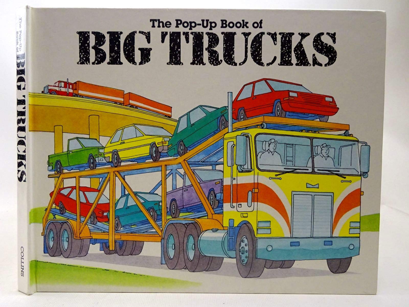 The Pop-up Book of Big Trucks book