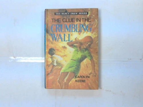 The Clue in the Crumbling Wall book