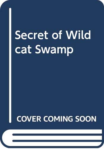 Secret of Wildcat Swamp book