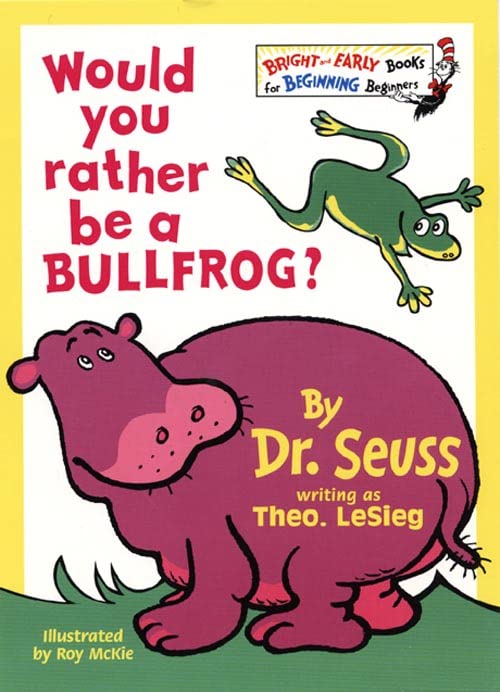 Product Image: Would You Rather Be A Bullfrog?