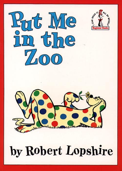Put me in the Zoo (Beginner Books) Non-fiction
